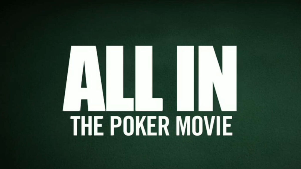 all in the poker movie
