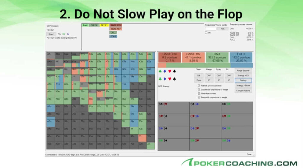 slow playing and deep stack play