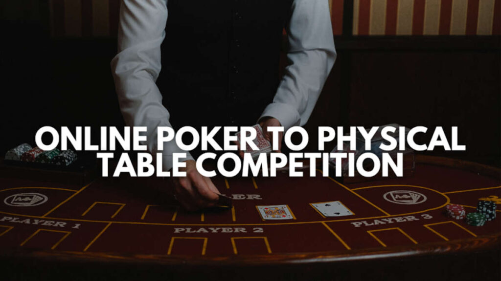 adjusting from online to live poker